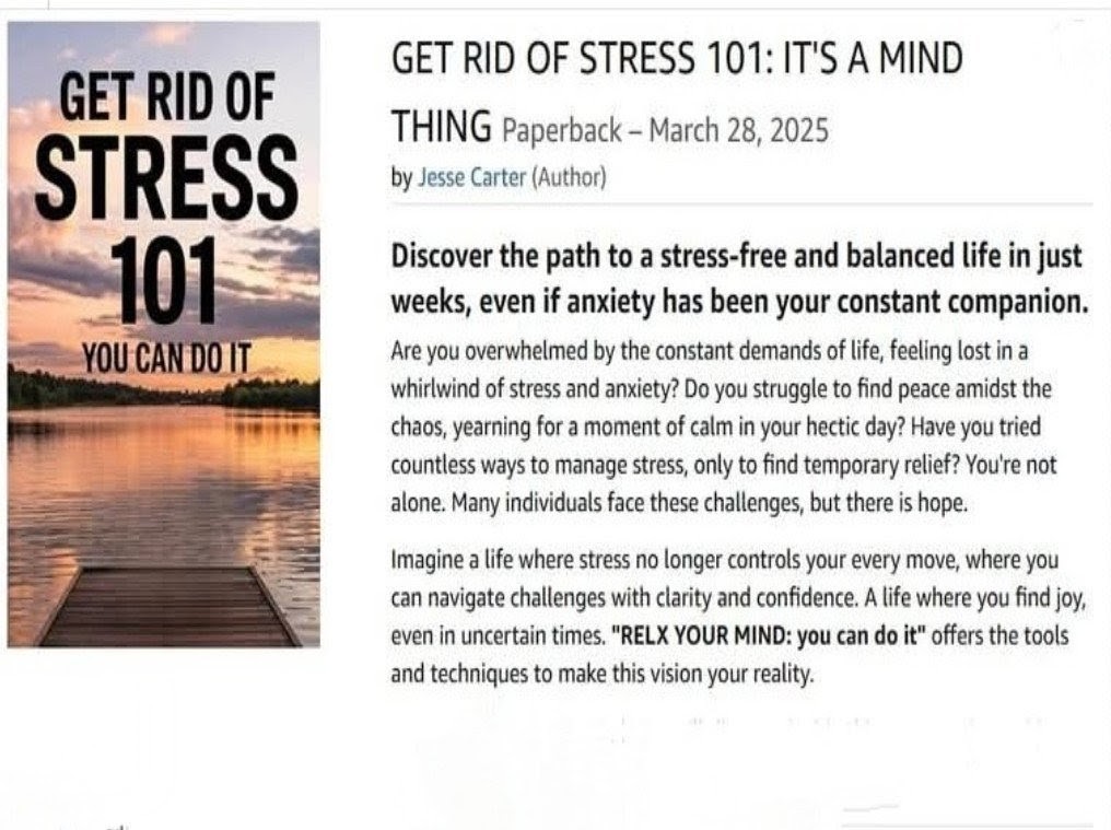 Get Rid of Stress 101 by Jesse Carter